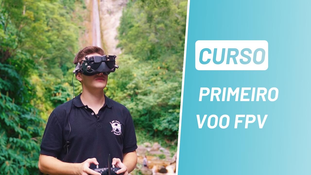 Curso Primeiro Voo FPV
